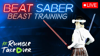 BEAST TRAINING :: BeatSaber VR Stream 💚✨ DLC's + Base Game Maps