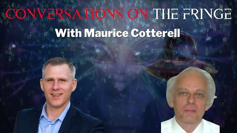 Ancient Wisdom w/ Maurice Cotterell | Conversations On The Fringe