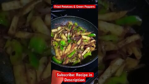 Fried Potatoes and Green Peppers #viral #shortvideos #pakistan #food #cooking #recipe #subscribe #ny