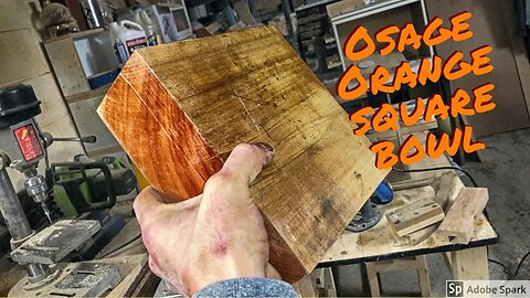 Woodturning - Square bowl with osage orange