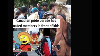 Canada pride parade naked and in front of kids, sparks controversy