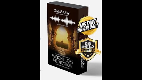 Manifest Weight Loss with Buddhist Meditations: Samsara