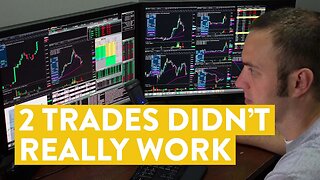 [LIVE] Day Trading | 2 Trades Didn’t Really Work
