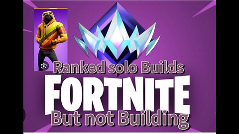 Ranked Fortnite Solo Builds but... I don't build