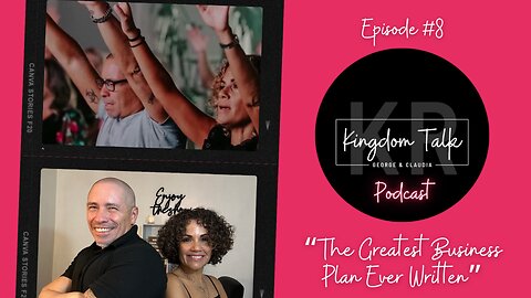 Episode #8 - The Greatest Business Plan Ever Written