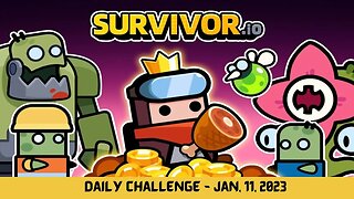 Daily Challenge - January 11 2023 | Survivor.io