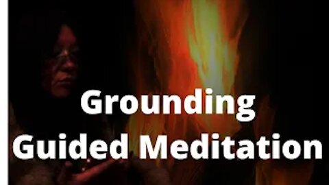 Shamanic Grounding Guided Meditation. Spiritual Practice.