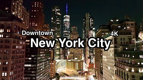 Downtown NYC Drone | New York City at Night