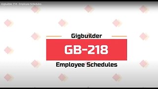 Gigbuilder 218 - Employee Schedules