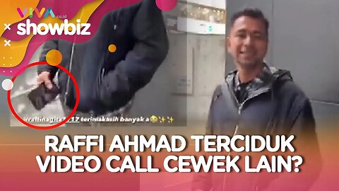 Raffi Ahmad Kegap Video Call Cewek, Pasang Badan untuk Alshad Ahmad?