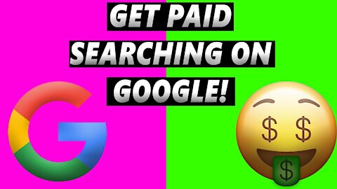 Get PAID To Search On Google ! (Make Money Online)