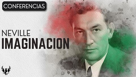 💥 Neville Goddard ❯ Imaginación ❯ Voz Humana 📚