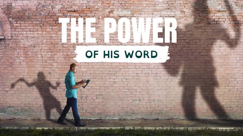 10.23.22 Message: The Power of the Word | It's Time