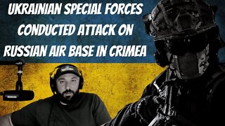 Ukrainian Special Forces Conducted Attack on Russian Air Base In Crimea - War In Ukraine