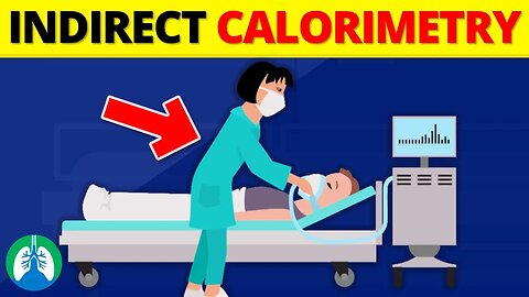 Indirect Calorimetry (Medical Definition) | Quick Explainer Video