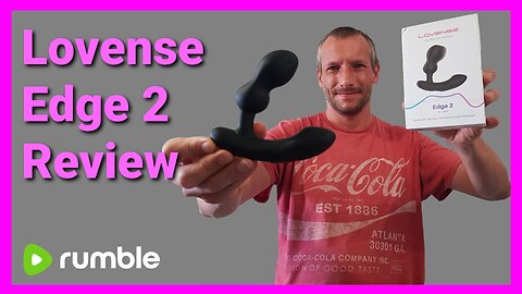 Lovense Edge 2 Review And Unboxing Prostate Massage - Prostate Massager