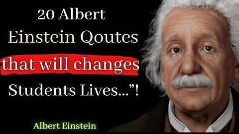 20 Einstein Quotes that will changes lives |Natural Philosophy|