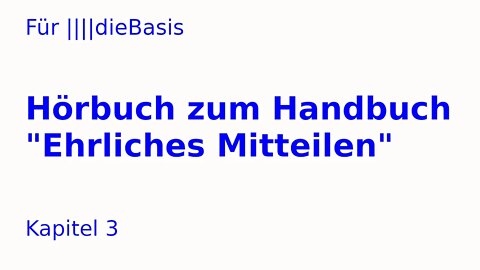 Für ||||dieBasis * Hörbuch zum EM-Handbuch: Kapitel 3