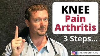 Fix Knee Pain & Reverse Knee Arthritis in 3 Easy Steps - 2021
