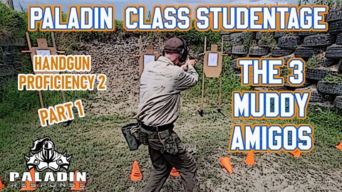 Handgun Proficiency 2 Class Highlights [Part 1 of 2] - The 3 Muddy Amigos 🌧👣 #youtubevideos