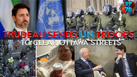 UN Troops In Canada, Emergency Powers To Stay