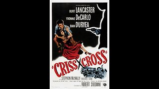 Criss Cross (1949) | Directed by Robert Siodmak