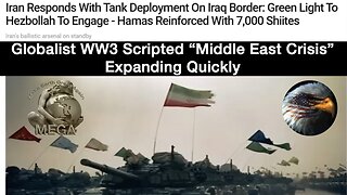 Globalist WW3 Scripted "Middle East Crisis" Expanding Quickly!