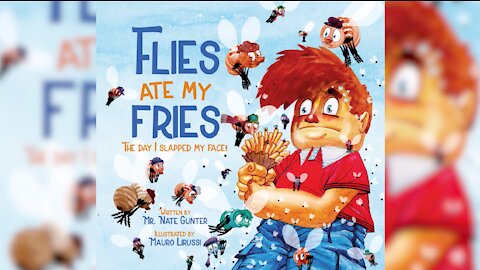 #2 Children's Book -- Flies Ate My Fries: The day I slapped my face!