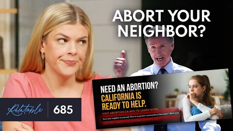 No, Abortion Isn’t 'Loving Your Neighbor' | Ep 685