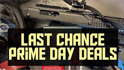 Last Chance Amazon Prime Day Deals