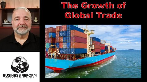 The Growth of Global Trade