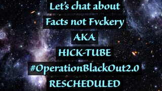 Let's just chat #OperationBlackOut 2.0