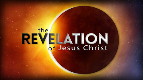 Revelation 1:4-20 - Introduction to Jesus Christ-Part 2