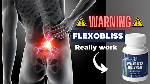 FlexoBliss Works Discover the Low Back Pain Solution