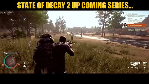 STATE OF DECAY 2 SERIES COMING SOON...