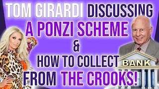 Tom Girardi discussing a Ponzi scheme & how to collect from the crooks!