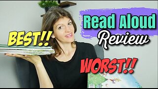 READ ALOUD REVIEW || The BEST and the WORST || Homeschool Read Aloud Book List