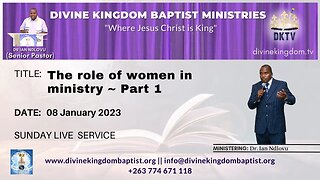 The role of women in ministry ~ Part 1 (08/01/23)