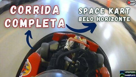 Space Kart BH Corrida Completa + Classificação | Câmera Onboard | VIPERPEDRO GAMEPLAYS
