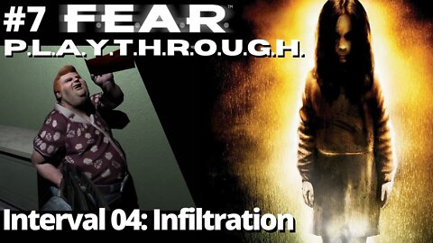 F.E.A.R. | Interval 04: Infiltration | No Commentary