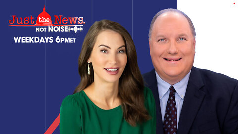 JUST THE NEWS - NOT NOISE WITH JOHN SOLOMON & AMANDA HEAD M-F AT 6PM ES