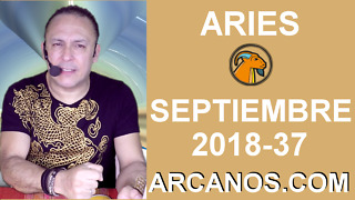 HOROSCOPO ARIES-Semana 2018-37-Del 9 al 15 de septiembre de 2018-ARCANOS.COM