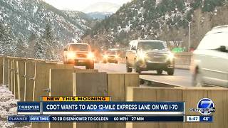 CDOT taking public input on whether to add express lane on westbound I-70