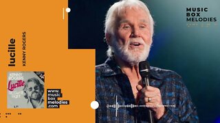 Lucille by Kenny Rogers Music box version