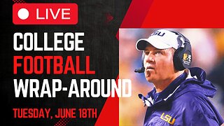 Les Miles Suing LSU | College Football Wrap-Around LIVE | Tuesday, June 18th