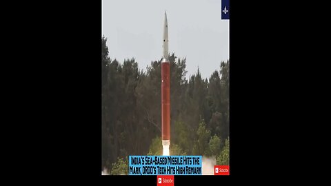 India's Sea Based Missile Hits the Mark, DRDO's Tech Hits High Remark