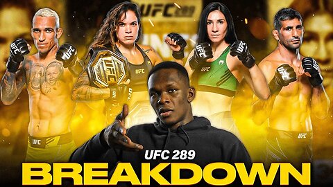 Israel Adesanya's Fight Breakdown & Picks | UFC 289: Nunes vs Aldana