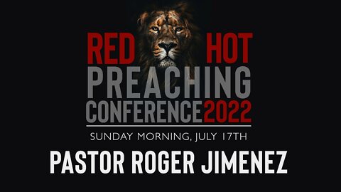 【 Who Slew All These? 】 Pastor Roger Jimenez | RHPC 2022