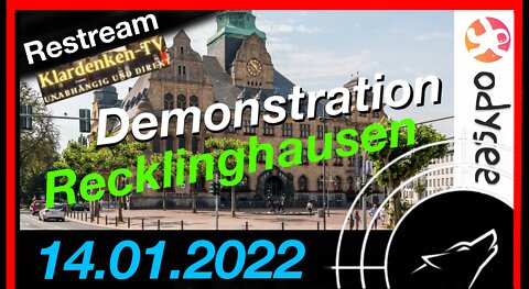 ️️️RESTREAM I Demonstrationen aus Recklinghausen am 14.01.2022