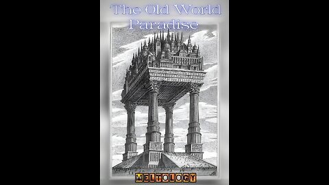 MELTOLOGY & THE OLD WORLD PARADISE PT. 2